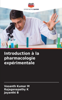Introduction à la pharmacologie expérimentale