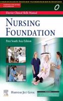 Elsevier Clinical Skills Manual, First South Asia Edition : Nursing Foundation