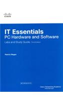 It Essentials: Pc Hardware And Software Labs And Study Guide