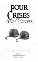 Four Crises and a Peace Process