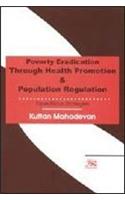 Poverty Eradication Through Health Promotion and Population Regulation