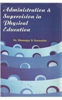 Administration & Supervision in Physical Education