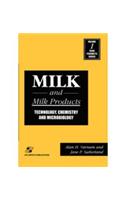 Milk and Milk Products: Technology, Chemistry, and Microbiology