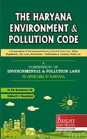 HARYANA ENVIRONMENT & POLLUTION CODE (HARYANA POLLUTION LAWS)