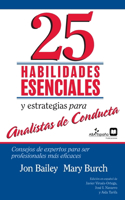 25 Habilidades esenciales y estrategias para analistas de conducta