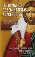 La formacion de seminaristas y sacerdotes: Impulsos desde la Ratio fundamentalis institutionis sacerdotalis