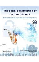 The social construction of culture markets