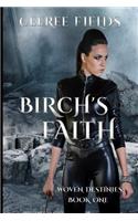 Birch's Faith