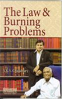 Law & Burning Problems