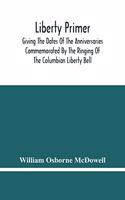Liberty Primer