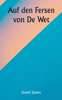 Auf den Fersen von De Wet