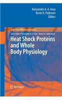 Heat Shock Proteins and Whole Body Physiology