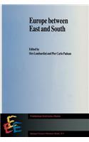 Europe between East and South