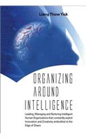 Organizing Around Intelligence