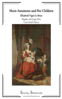 Marie Antoinette and Her Children Cross Stitch Pattern - Élisabeth Vigée Le Brun