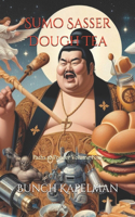 Sumo Sasser Dough Tea