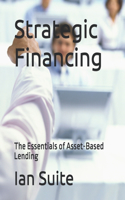 Strategic Financing