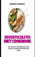 Diverticulitis diet cookbook: The Essential Diet for Diverticulitis
