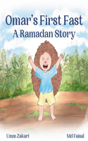 Omar's First Fast: A Ramadan Story