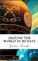 Around the World in Eighty Days Annotated