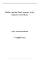 Display panel and display apparatus having retardation film with grid: United States Patent 9995966