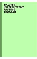 12-Week Intermittent Fasting Tracker