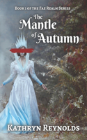 Mantle of Autumn