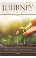 Journey to Maturity