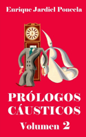 Prólogos caústicos 2