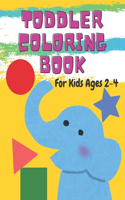 Toddler Coloring Book For Kids Ages 2-4