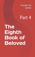 The Eighth Book of Beloved
