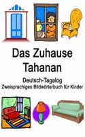 Deutsch-Tagalog Das Zuhause / Tahanan Zweisprachiges Bildwörterbuch für Kinder
