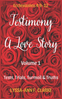 Testimony - A Love Story