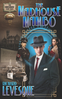 Madhouse Mambo
