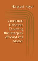 Conscious Universe