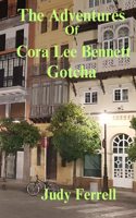The Adventures of Cora Lee Bennett: Gotcha