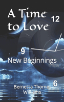 A Time to Love