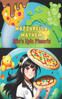 Mozzarella Mayhem