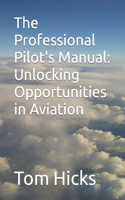Professional Pilot's Manual