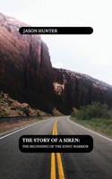 The Story of a Siren