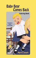 Baby Bear Comes Back Coloring Book