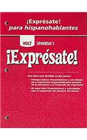 ?Expr?sate!: Expresate Para Hispanoblantes Teacher's Edition with Answer Key Levels 1a/1b/1