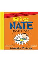 Big Nate Blasts off