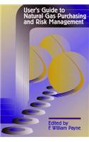 User's Guide to Natural Gas Purchasing and Risk Management