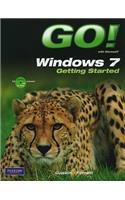 Go! with Windows 7 Getting Started with Student CD