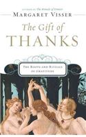 The Gift of Thanks: The Roots and Rituals of Gratitude(English)