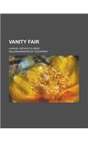 Vanity Fair; A Novel Without a Hero