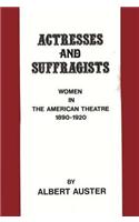 Actresses and Suffragists