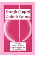 Strongly Coupled Coulomb Systems