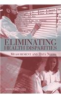 Eliminating Health Disparities